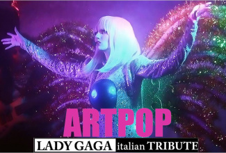 ARTPOP - Lady Gaga italian tribute