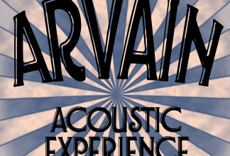 Arvain Acoustic Experience